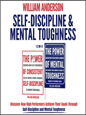cover image of Self-Discipline & Mental Toughness (2 in 1)
